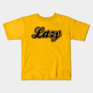 Lazy Black Kids T-Shirt